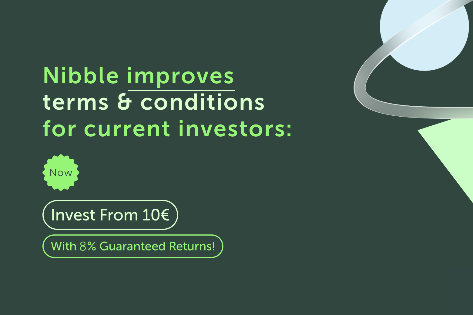 Nibble improves terms & conditions for current investors